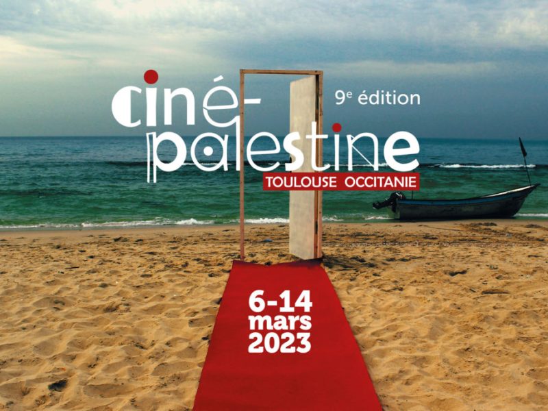 Ciné Palestine Toulouse Occitanie – 9ème édition